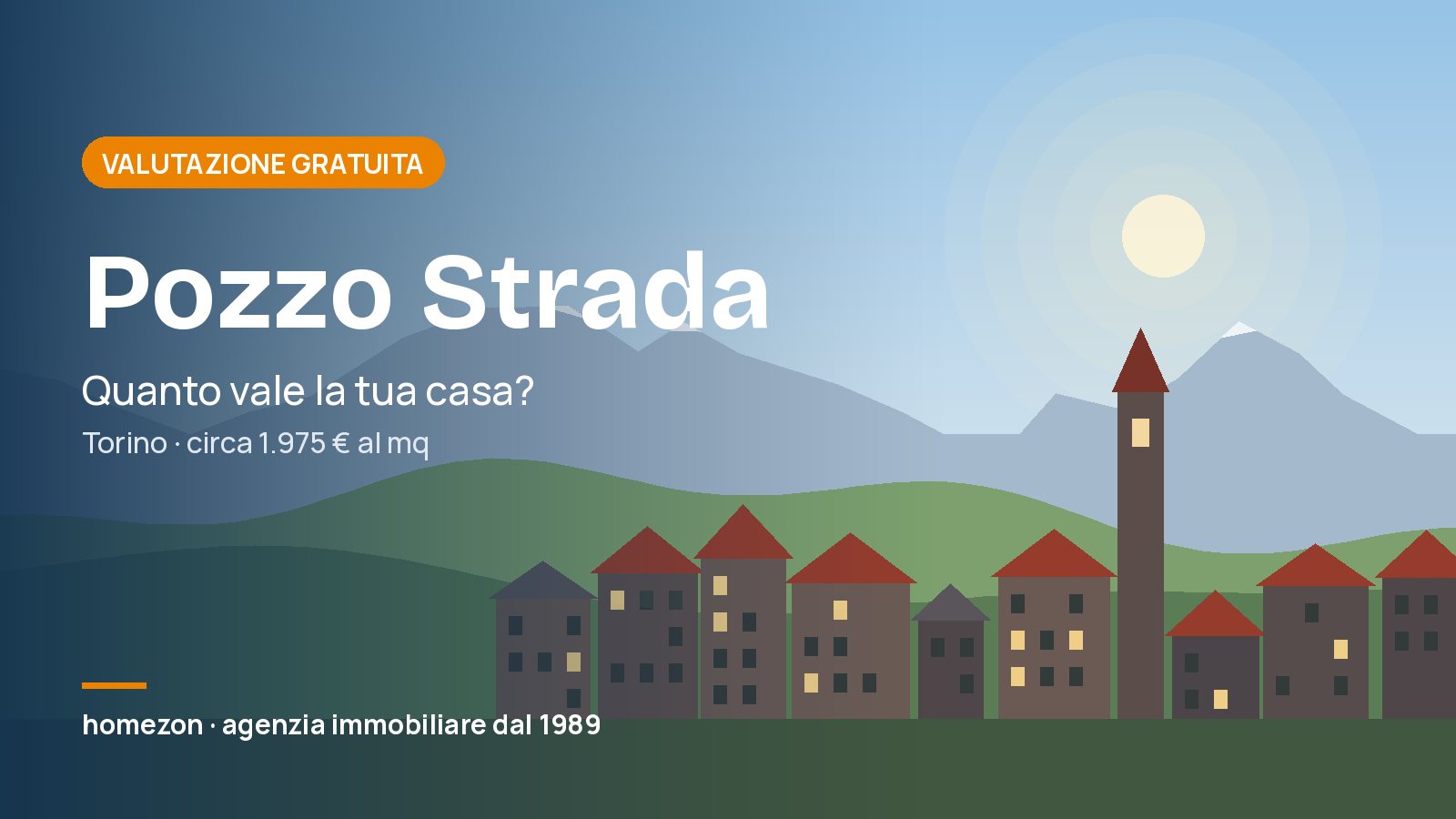 Agenzia immobiliare Pozzo Strada (Torino): prezzi delle case e valutazione gratuita