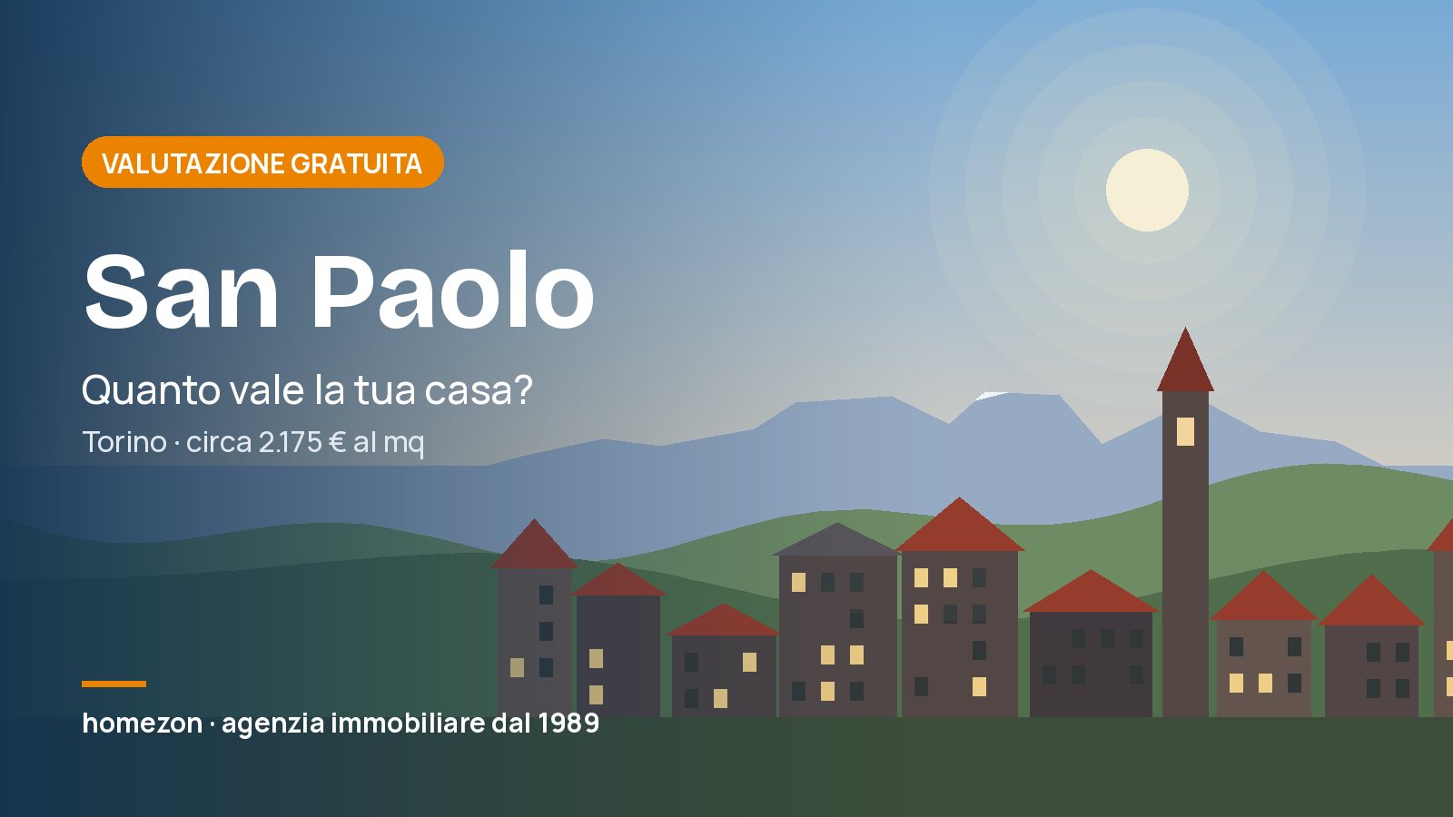 Agenzia immobiliare San Paolo (Torino): prezzi delle case e valutazione gratuita