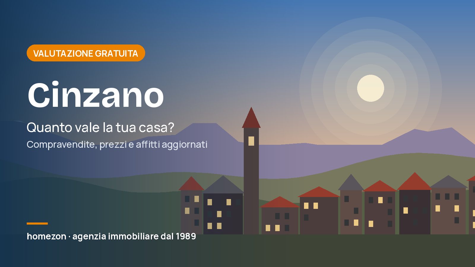 Valutazione appartamenti a Cinzano: quanto vale la tua casa