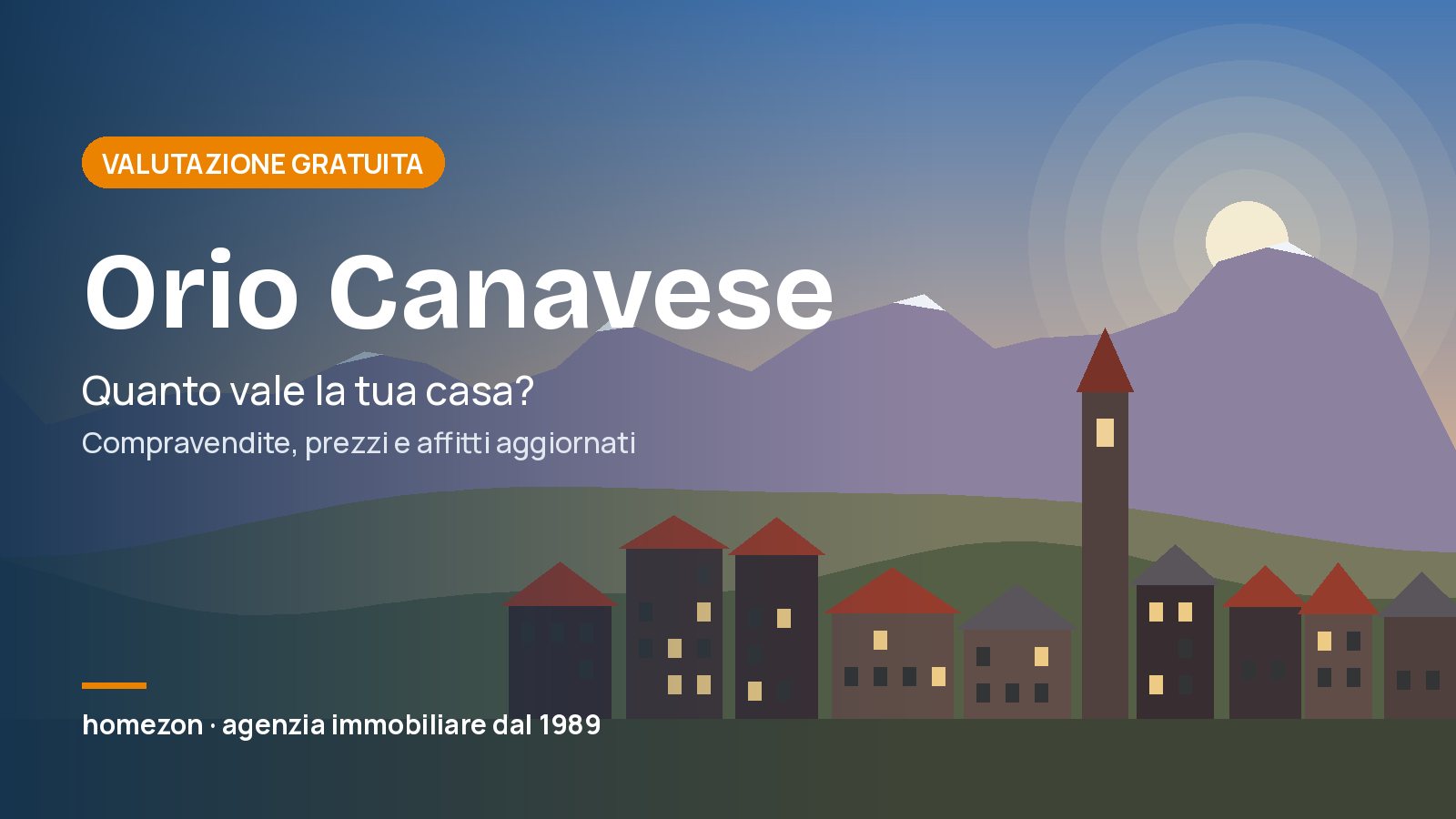 Valutazione appartamenti a Orio Canavese: quanto vale la tua casa
