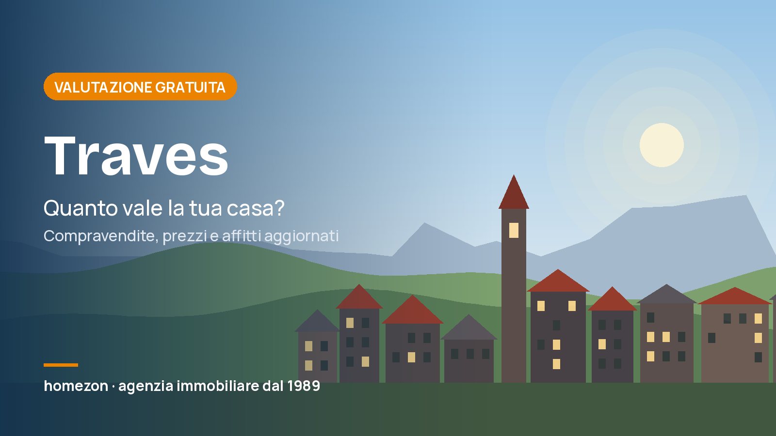 Valutazione appartamenti a Traves: quanto vale la tua casa