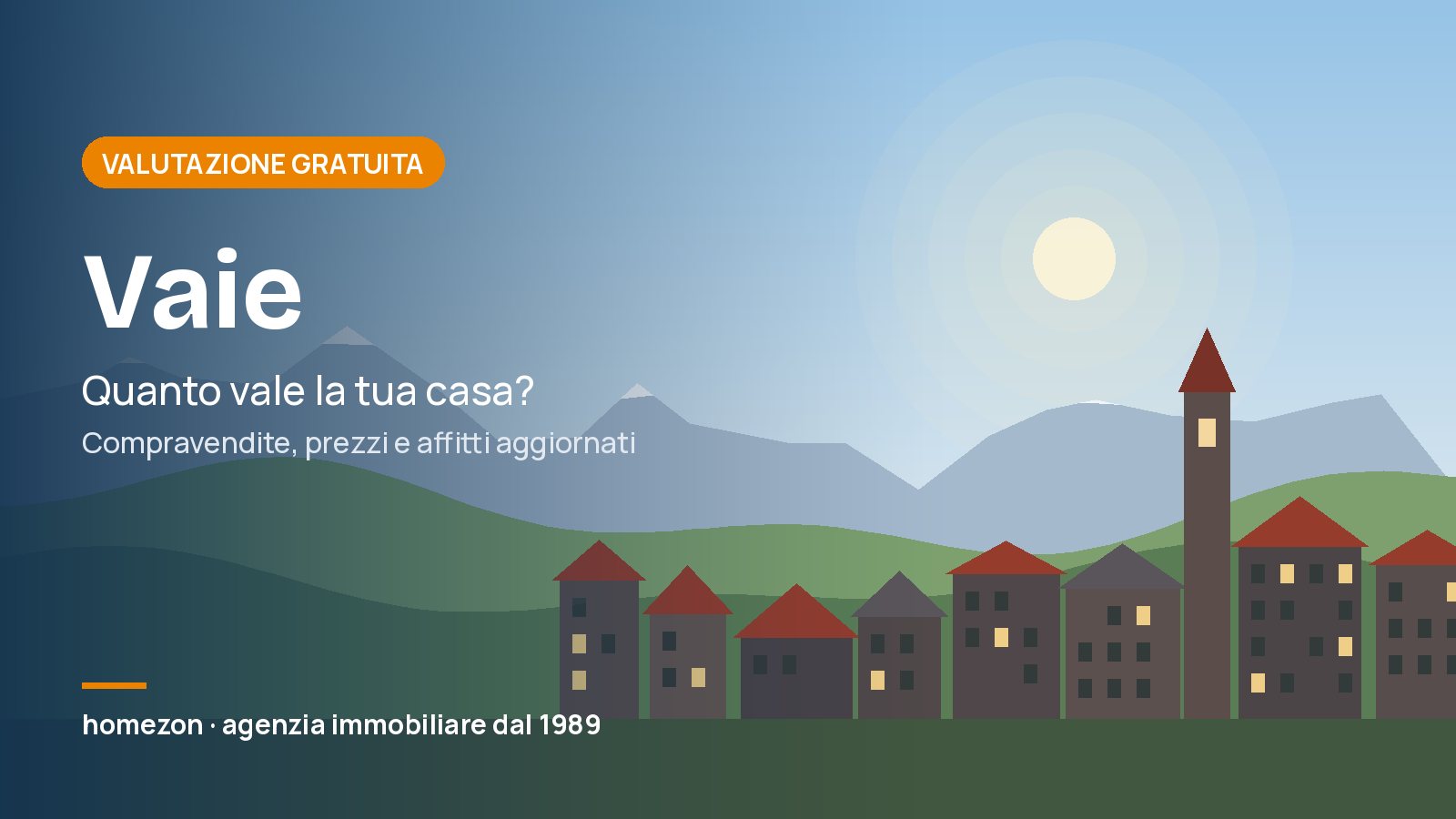 Valutazione appartamenti a Vaie: quanto vale la tua casa